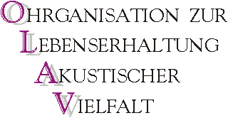 OLAV - Ohrganisation zur Lebenserhaltung akustischer Vielfalt